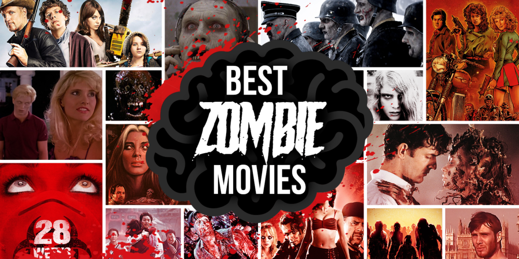 best zombie movies